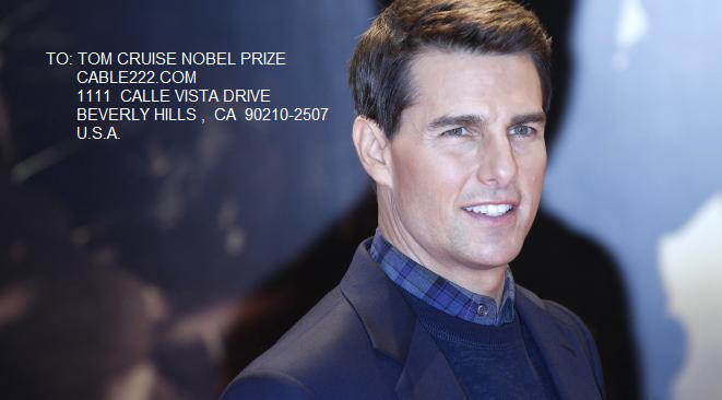TOM CRUISE ADDRESS CONTACT TOM CRUISE HOME TOM CRUISE CONTACT HOUSE A NOBEL PRIZE DEMOCRACY CABLE222.COM